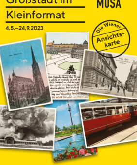 Bildnachweis: Plakat zur Ausstellung „Großstadt im Kleinformat. Die Wiener Ansichtskarte“ - Gestaltung: Catarina Krüger